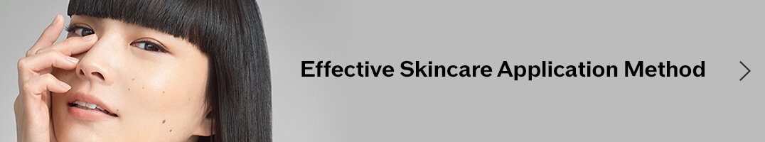 Effective Skincare Application Method